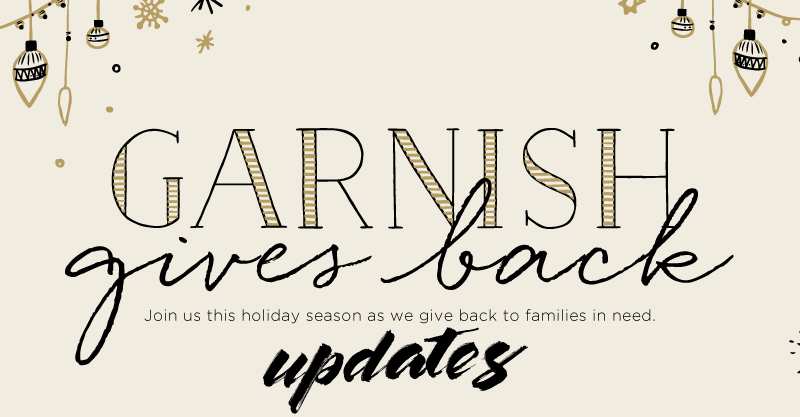 Garnish Gives Back: An Update